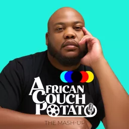 African Couch Potato: The Mash-up Podcast artwork