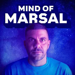 Mind of Marsal Podcast artwork