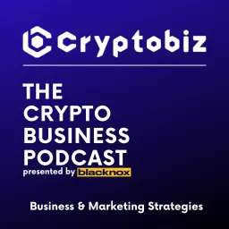 CryptoBiz - The Crypto Business Podcast artwork