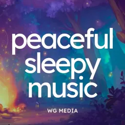 Peaceful Sleepy Music