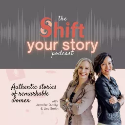 The Shift Your Story Podcast artwork