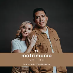 Matrimonio Sin Filtro Podcast artwork
