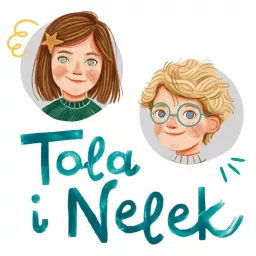 Przedszkojak - Tola i Nelek - audiobajki dla dzieci Podcast artwork