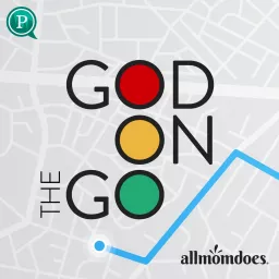 God on the Go by AllMomDoes Podcast artwork