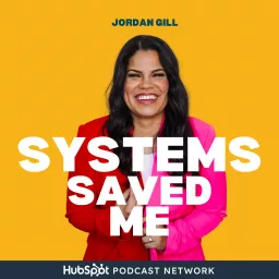 Systems Saved Me® Podcast artwork