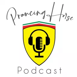 Prancing Horse Podcast artwork