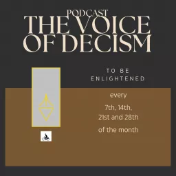 The Voice Of Decism Podcast artwork