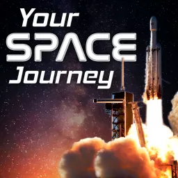 Your Space Journey Podcast artwork