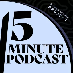 15 Minute Podcast artwork