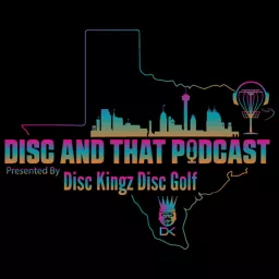 The Disc and That Podcast Live Stream artwork