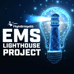 The EMS Lighthouse Project Podcast artwork