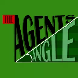 The Agents Angle - The World's Premier Football (Soccer) Agent Show Podcast artwork