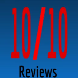 10/10 Reviews Podcast artwork