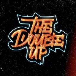 THE DOUBLE UP PODCAST by LastBSTN artwork