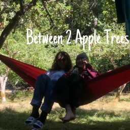 Between 2 Apple Trees