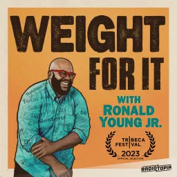 Weight For It Podcast artwork