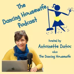 The Dancing Housewife Podcast