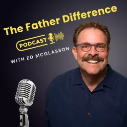 The Father Difference Podcast artwork