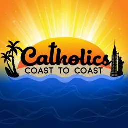 Catholics Coast to Coast