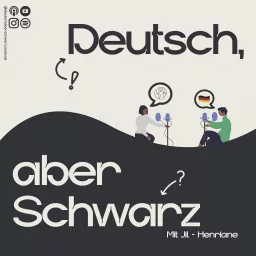 Deutsch aber Schwarz Podcast artwork