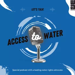 Access to Water Podcast artwork