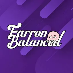 Farron Balanced Daily Podcast artwork