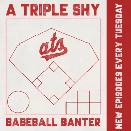 A Triple Shy | Nats, Baseball, Banter Podcast artwork