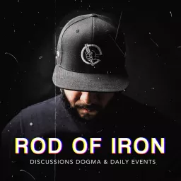 ROD OF IRON Podcast