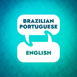 Brazilian Portuguese Learning Accelerator Podcast artwork