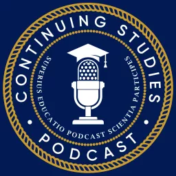 Continuing Studies: A Higher Education Podcast for University Podcasters artwork