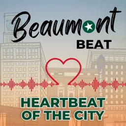 Beaumont Beat Podcast artwork