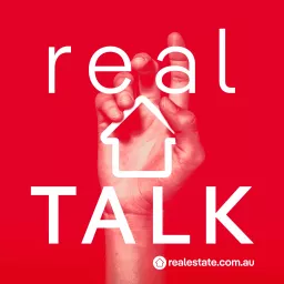 real Talk by realestate.com.au Podcast artwork