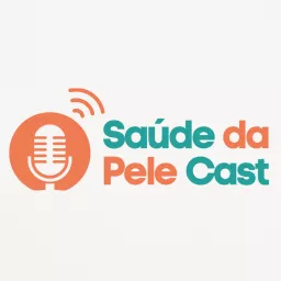Saúde da Pele Cast Podcast artwork