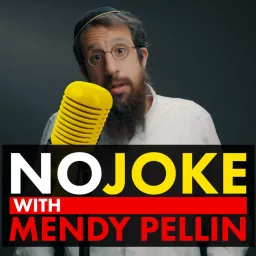 No Joke with Mendy Pellin Podcast artwork