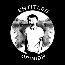 Entitled Opinion