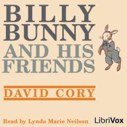 Billy Bunny and His Friends by David Cory