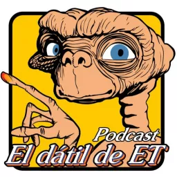 El Dátil de E.T ( Podcast ) artwork