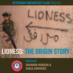 The Lioness Origin Story Podcast