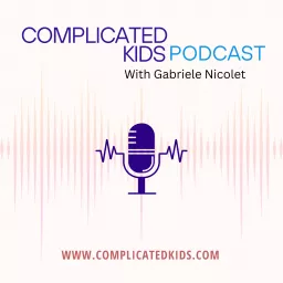 Complicated Kids