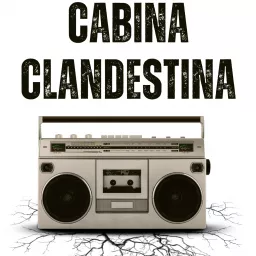 Cabina Clandestina Podcast artwork