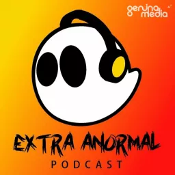 EXTRA ANORMAL Podcast artwork