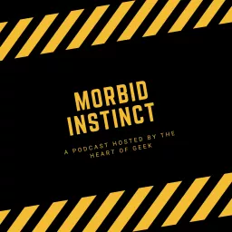Morbid Instinct Podcast artwork