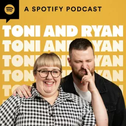 Toni and Ryan Podcast artwork