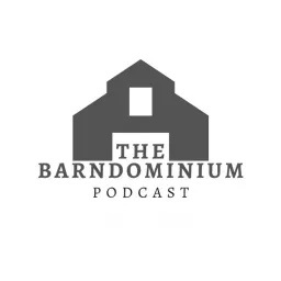 The Barndominium Podcast artwork