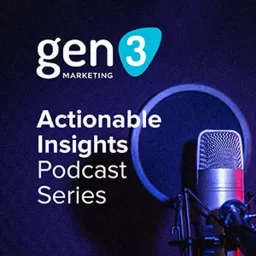 Gen3 Marketing - Actionable Insights