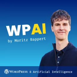 WPAI – WordPress meets Artificial Intelligence Podcast artwork
