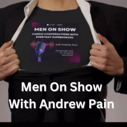 Men on Show Podcast artwork