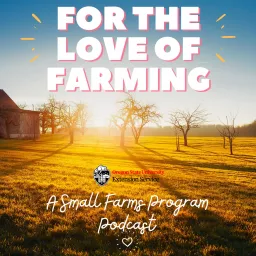 For the Love of Farming