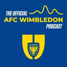 The Official AFC Wimbledon Podcast artwork