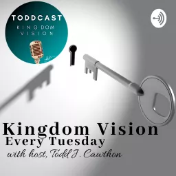 Tuesday's with Todd: TODDcast Podcast artwork